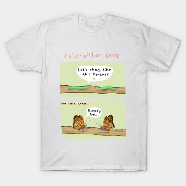 Caterpillar Love T-Shirt by Sophie Corrigan